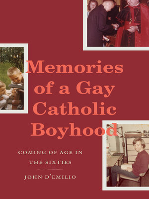 cover image of Memories of a Gay Catholic Boyhood